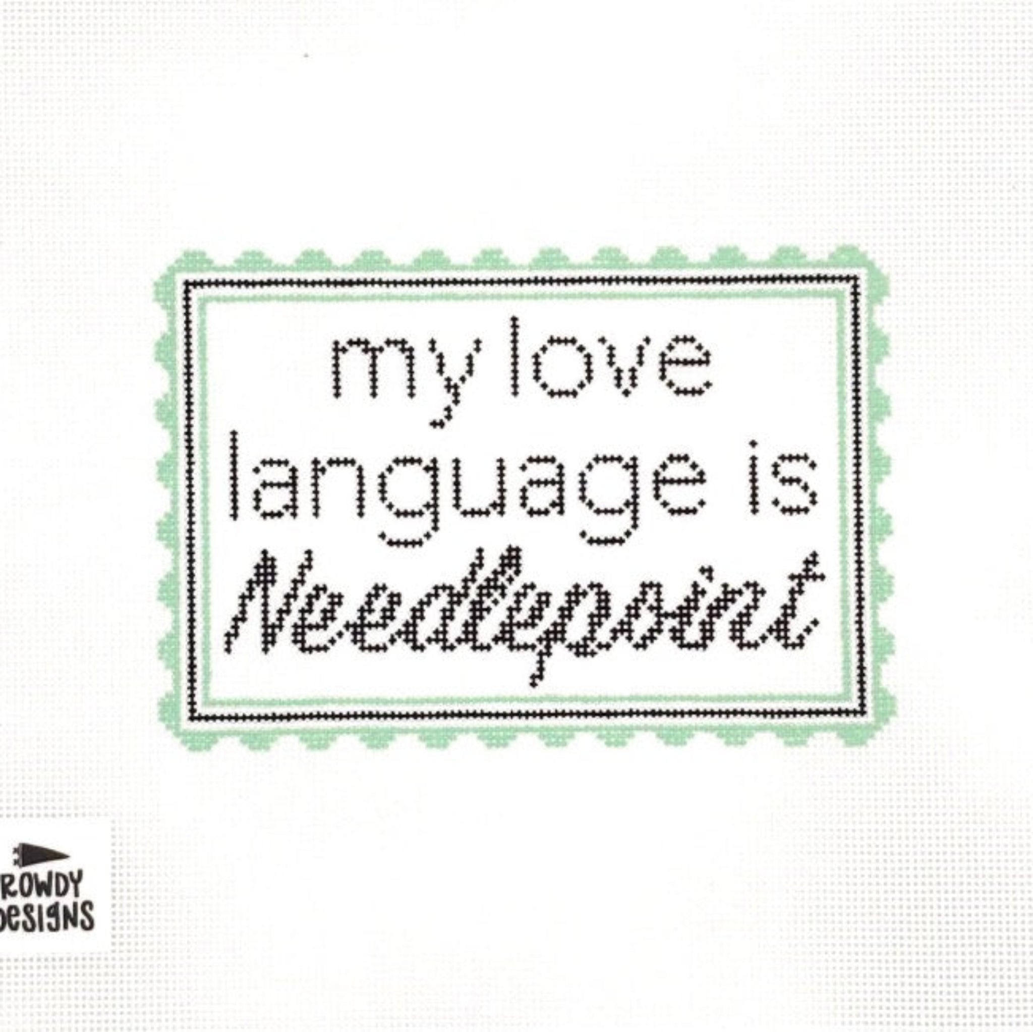 Love Language: Needlepoint- Fancy Stitch