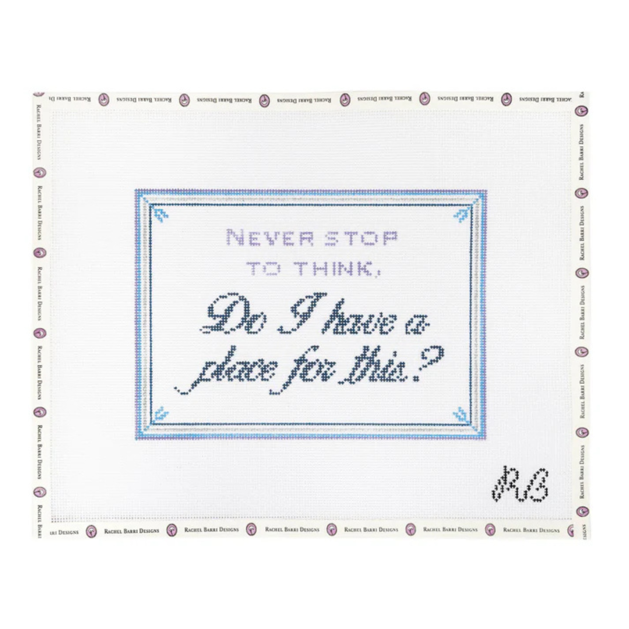 Never Stop To Think-The Fancy Stitch