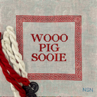 Wooo Pig Sooie Canvas- Fancy Stitch