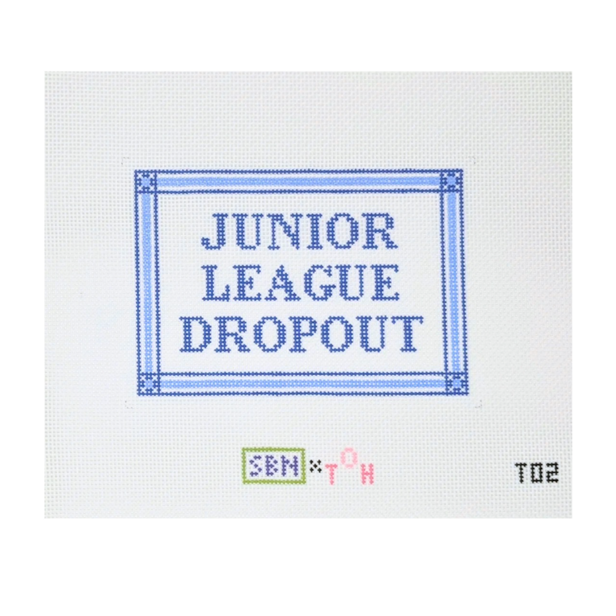 A square white fabric or canvas patch with a stitched blue border and the words 'JUNIOR LEAGUE DROPOUT' in blue. Small colored letters 'SEM x TOH' appear below the patch, with 'T02' on the right.