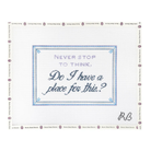Never Stop To Think-The Fancy Stitch